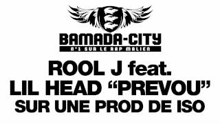 ROOL J feat LIL HEAD - PREVOU