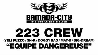 223 CREW - EQUIPE DANGEREUSE