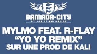 MYLMO feat R-FLAY - YO YO (remix)