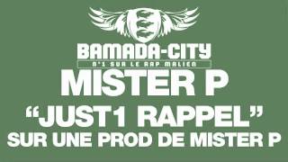 MISTER P - JUST1 RAPPEL