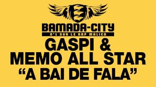 GASPI & MEMO ALL STAR - A BAI DE FALA