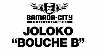 JOLOKO - BOUCHE B