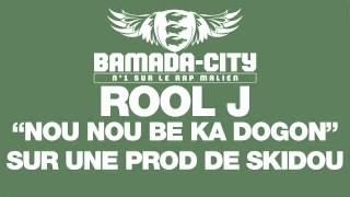 ROOL J - NOU NOU BE KA DOGON