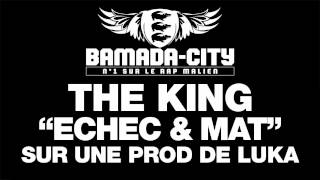 THE KING - ECHEC & MAT