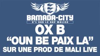 OX B - OUN BE PAIX LA