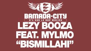 LEZY BOOZA feat. MYLMO - BISMILLAHI