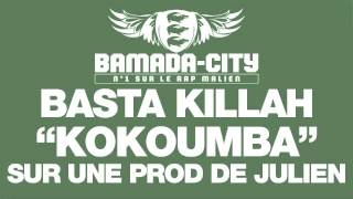 BASTA KILLAH - KOKOUMBA