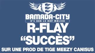 R-FLAY - SUCCÈS