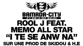 ROOL J feat. MEMO ALL STAR - I TE SE ANW NA