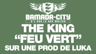 THE KING - FEU VERT (SON)