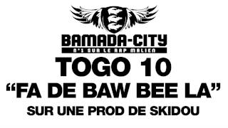 TOGO 10 - FA DE B'AW BEE LA