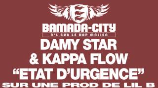 DAMY STAR & KAPPA FLOW (MALI FRAPPE) - ETAT D'URGENCE (SON)