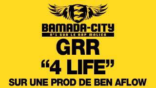 GRR - 4 LIFE  (SON)