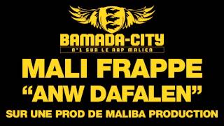 MALI FRAPPE - ANW DAFALEN (SON)