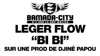 LEGER FLOW - BI BI (SON)