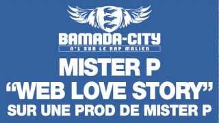 MISTER P - WEB LOVE STORY (SON)