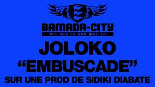 JOLOKO - EMBUSCADE (SON)