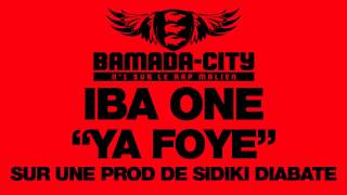 IBA ONE - YA FOYE (SON)