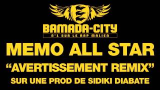 MEMO ALL STAR - AVERTISSEMENT (REMIX) (SON)