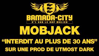 MOBJACK - INTERDIT AU PLUS DE 30 ANS (SON)