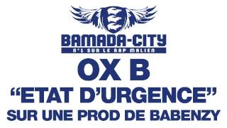 OX B - ETAT D'URGENCE (SON)