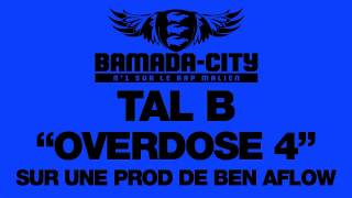 TAL B - OVERDOSE 4 (SON)