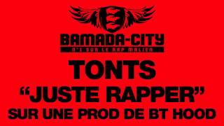 TONTS - JUSTE RAPPER (SON)