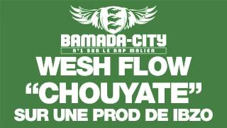 WESH FLOW - CHOUYATE (SON)