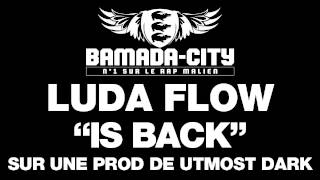 LUDA FLOW - IS BACK (SON)