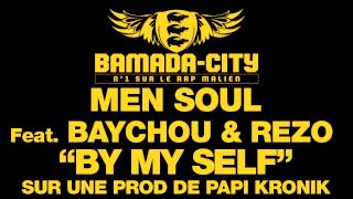 MENSOUL Feat. BAYCHOU & REZO - BY MY SELF (SON)