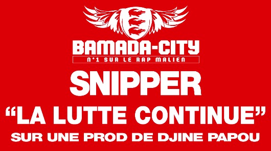 SNIPPER - LA LUTTE CONTINUE (SON)