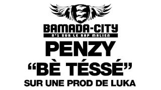 PENZY - BÈ TÉSSÉ (SON)