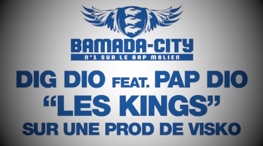 DIG DIO Feat. PAP DIO - LES KINGS (SON)