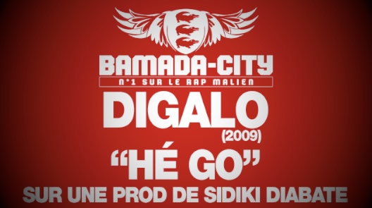 DIGALO - HÉ GO (2009) (SON)