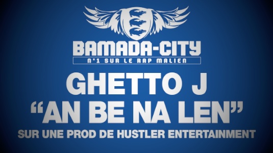 GHETTO J - AN BE NA LEN (SON)