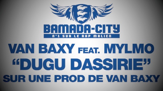 VAN BAXY Feat. MYLMO - DUGU DASSIRIE (SON)