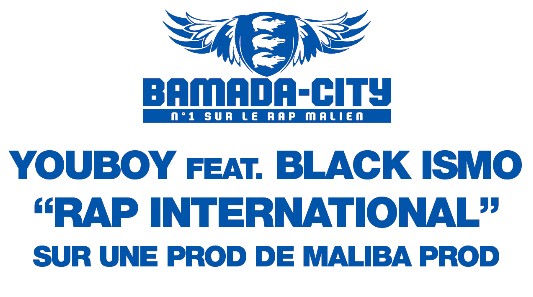 YOUBOY Feat. BLACK ISMO - RAP INTERNATIONAL (SON)