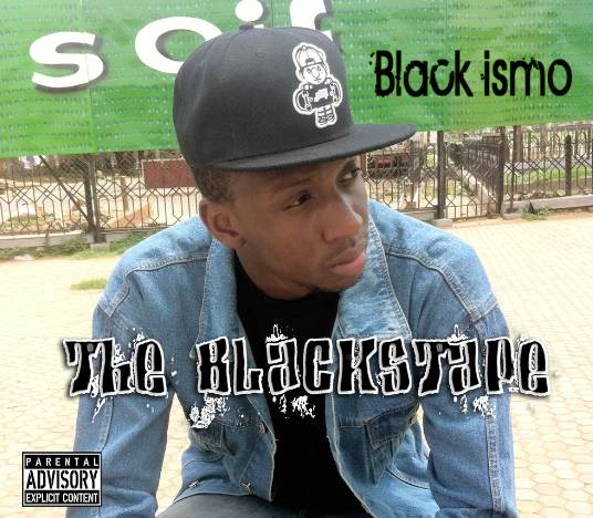 BLACK ISMO THE BLACKSTAPE (MIXTAPE)