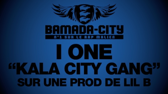 I ONE - KALA CITY GANG (SON)