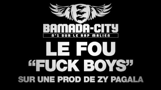 LE FOU - FUCK BOYS (SON)