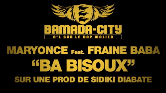 MARYONCE Feat. FRAINE BABA - BA BISOUX (SON)