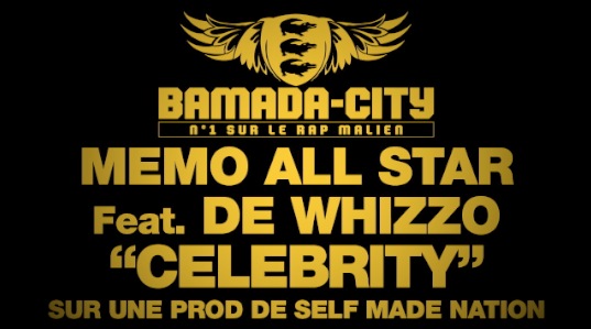 MEMO ALL STAR Feat. DE WHIZZO - CELEBRITY (SON)