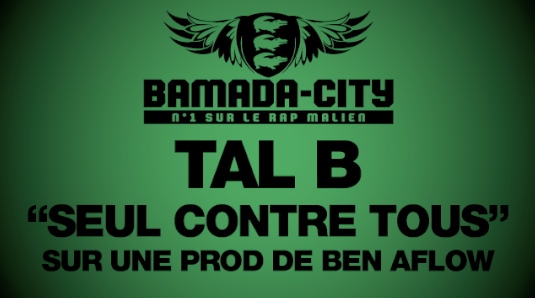 TAL B - SEUL CONTRE TOUS (SON)