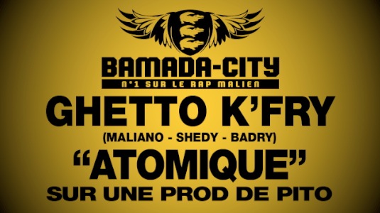 GHETTO K'FRY - ATOMIQUE (SON)