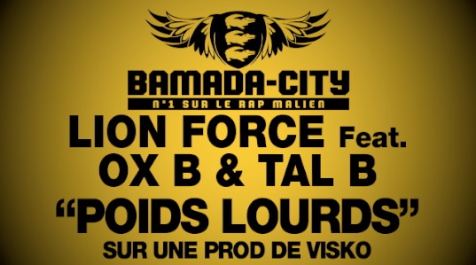LION FORCE Feat. OX B & TAL B - POIDS LOURDS (SON)