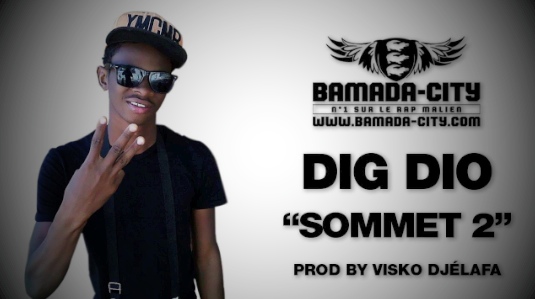 DIG DIO - SOMMET 2 (SON)