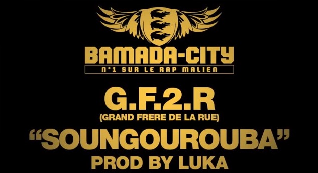 G.F.2.R - SOUNGOUROUBA (SON)