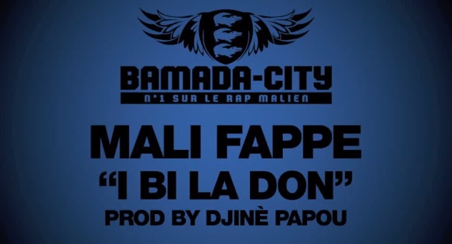 MALI FRAPPE - I BI LA DON (SON)