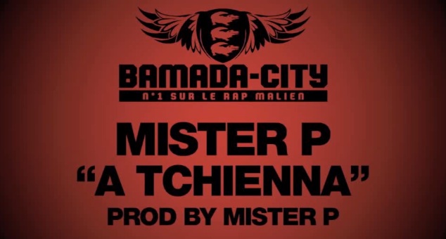 MISTER P - A TCHIENNA (SON)