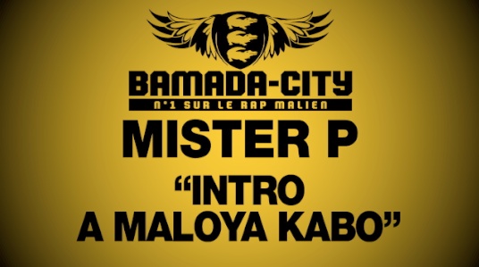 MISTER P - INTRO A MALOYA KABO (INTRO)